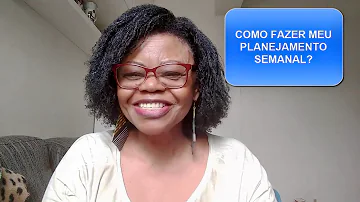 Como fazer planejamento de aula semanal?