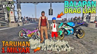 BOCAH SD DRAG LIAR TARUHAN 1 MILYAR - GTA 5 SULTAN BOCIL