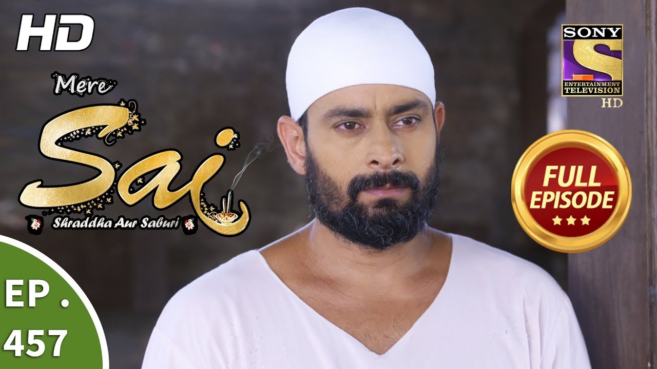 Mere Sai - Ep 457 - Full Episode - 25th June, 2019