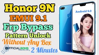 Honor & Huawei Mobile | Frp Bypass One Click | Latest Trick One Click Remove Like Honor 9n,9, 9lite