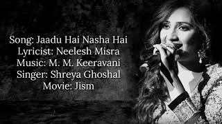 Video thumbnail of "Jadu Hai Nasha Hai Full Song (LYRICS) - Shreya Ghoshal | Jism |John A, Bipasha B"