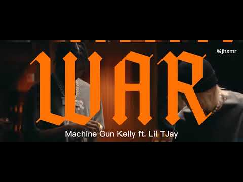 Machine Gun Kelly - War Ft. Lil Tjay