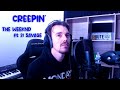 Creepin  the weeknd ft 21 savage cover by thierry lpp