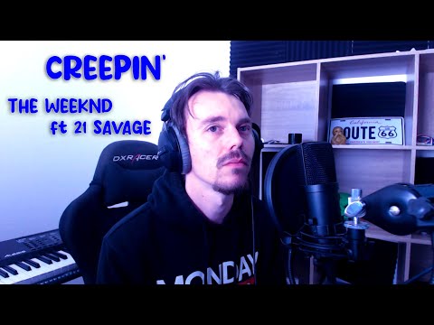 Creepin' - The Weeknd ft 21 Savage (Cover by Thierry LPP)