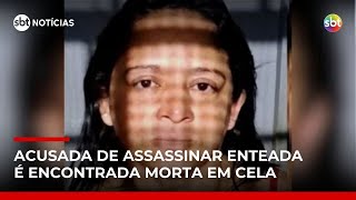 Mulher Que Matou Enteada Enforcada É Encontrada Morta Em Cela Ícias