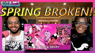 PDE Reacts | HELLUVA BOSS - Ep. 3: Spring Broken (Reaction)