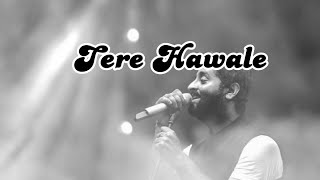 Tere Hawale(Lyrics)| Laal Singh Chaddha| Aamir, Kareena | Arijit Singh, Shilpa Rao|