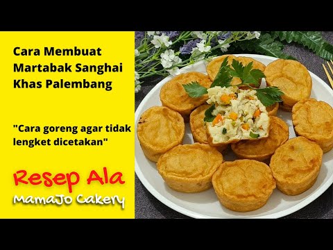 Resep Martabak Shanghai Palembang