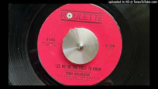 Watch Dinah Washington Let Me Be The First To Know video