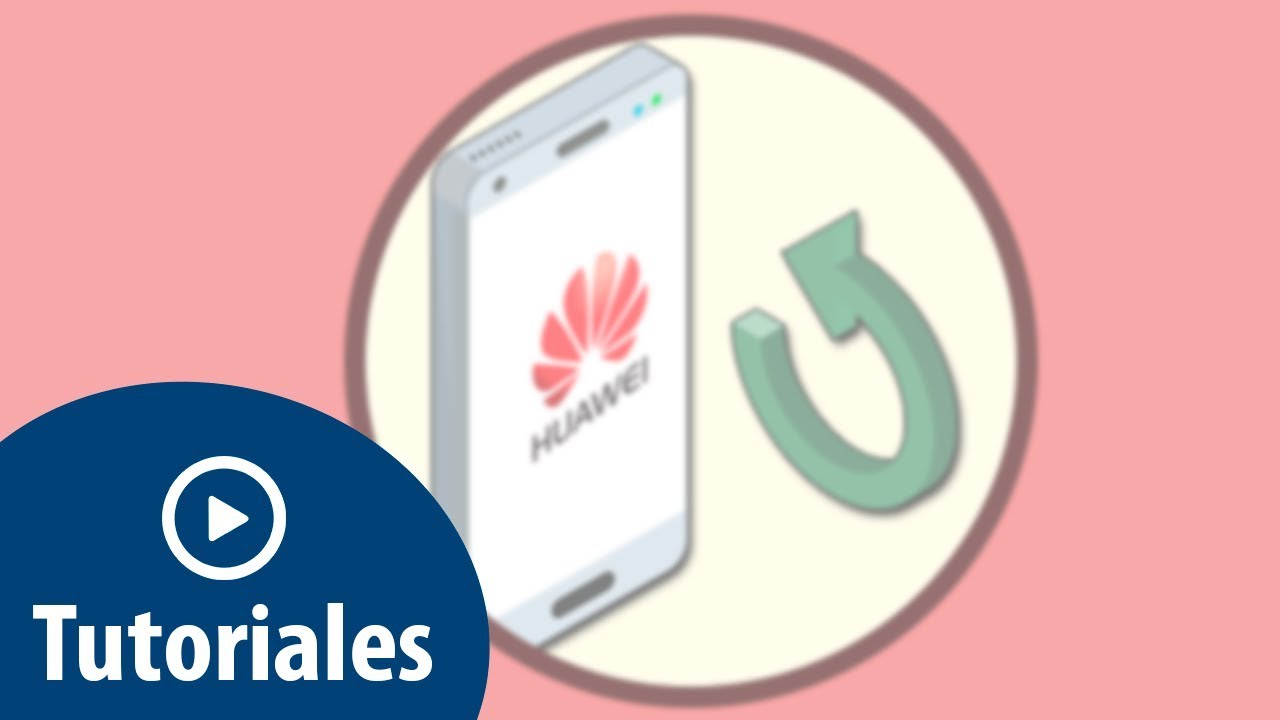 Huawei P10 Lite Reset De Fabrica
