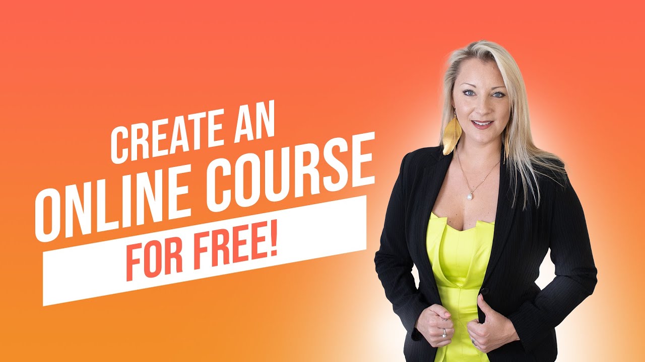 Create an Online Course for FREE