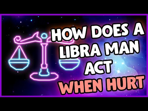 How Does a Libra Man Act When Hurt? What Happens When You Hurt a Libra Man? 5 Signs To Look For ♎