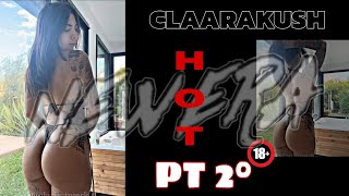 Claarakush - Pt 2 Hot