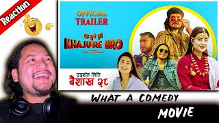 WHAT A COMDEY MOVIE || Khajure bro || Nepali Movie Trailer || Reaction by BISHNU GIRI