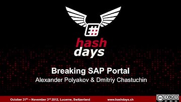 Alexander Polyakov and Dmitriy Chastuchin   Breaking SAP Portal