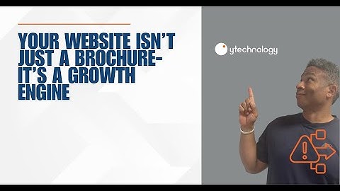 Your Website Isn’t Just a Brochure—It’s a Growth Engine (If You Let It Be)