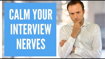 6 Tricks to Calm Your Nerves Before Interviews