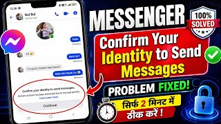 Fix Messenger Confirm Your Identity To Send Messages Problem |Confirm Your Identity To Send Messages screenshot 5
