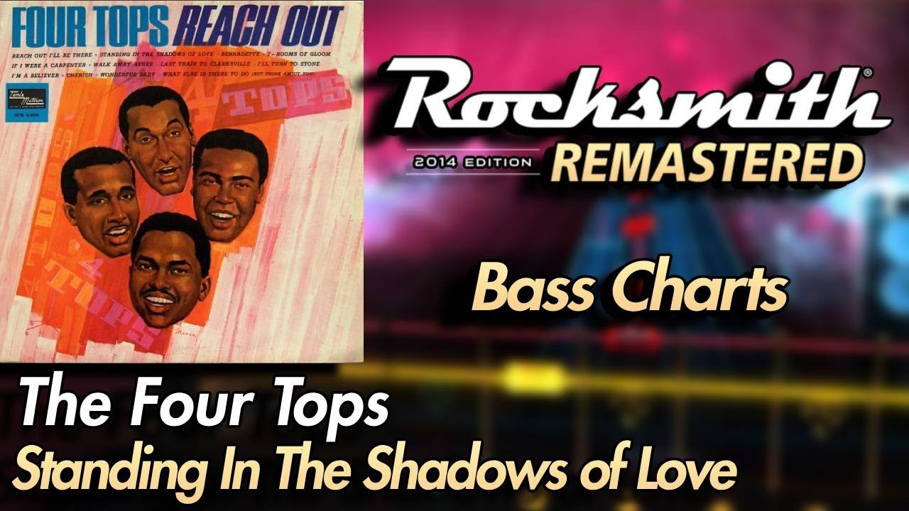 Four Tops - Standing In The Shadows of Love | Rocksmith® 2014 Edition ...