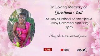 In loving Memory of Christiana Actil