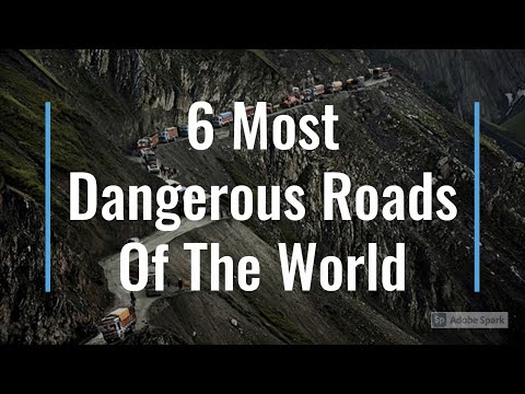 6 Most Dangerous Roads Of The World
