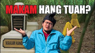 Download Lagu MAKAM HANG TUAH DI INDONESIA? bukan di Malaysia?? MP3