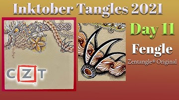 Inktober Tangles 2021 - Day 11 - Fengle a Zentangle® Original Tangle