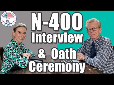 2022 US Citizenship Interview Practice and Same-Day Oath Ceremony | N-400 application