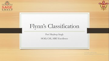 Flynns Classification :ACA Lecture 1 Unit 1 by Prof Rajdeep Singh, HOD, CSE, SIRTE