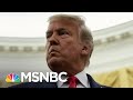 Trump Stays Silent On Covid And Suspected Russia Cyberattack | The 11th Hour | MSNBC