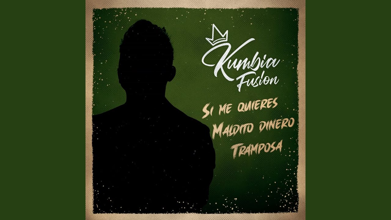 Si Me Quieres / Maldito Dinero / Tramposa