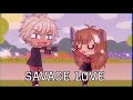 Savage Love || GLMV || Gacha Life