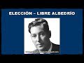 ELECCIÓN – LIBRE ALBEDRÍO (Neville Goddard - sin fecha)