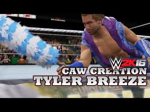 WWE2k16 | Caw Creation - Tyler Breeze!