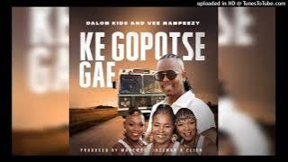 Vee Mampeezy ft Dalom Kids Ke Gopotse Gae