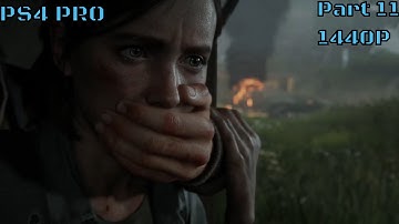 The Last of Us  2 Walkthrough Part 11 English / German Sub. / No Commentary /No Talking / PS4 PRO
