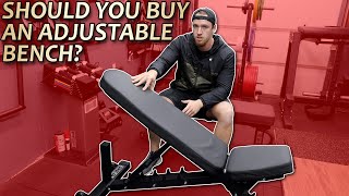 Should You Buy An Adjustable Bench?