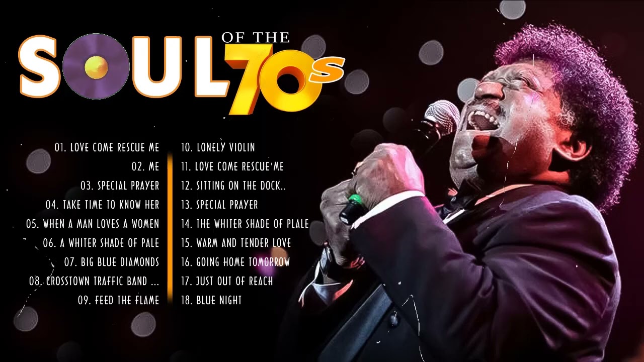 Best Oldies Soul Songs 70s Music Playlist 02 Best Songs Of Percy best-oldies-soul-songs-70s-music-playlist-02-best-songs-of-percy