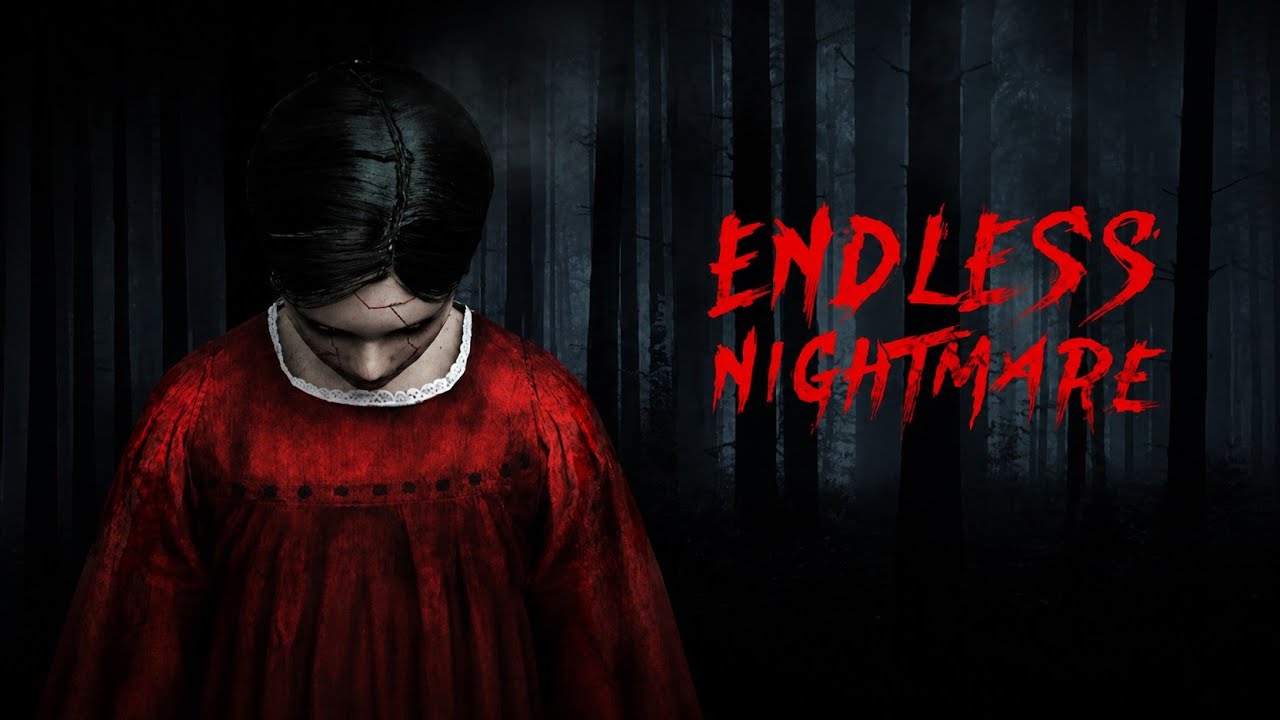 Endless Nightmare Part 1 