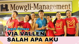 Joget Fitness Via Vallen - Salah Apa Aku | Yang Lagi Hits