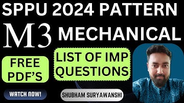 IMP QUESTIONS | M3 MECHANICAL | SPPU PUNE UNIVERSITY