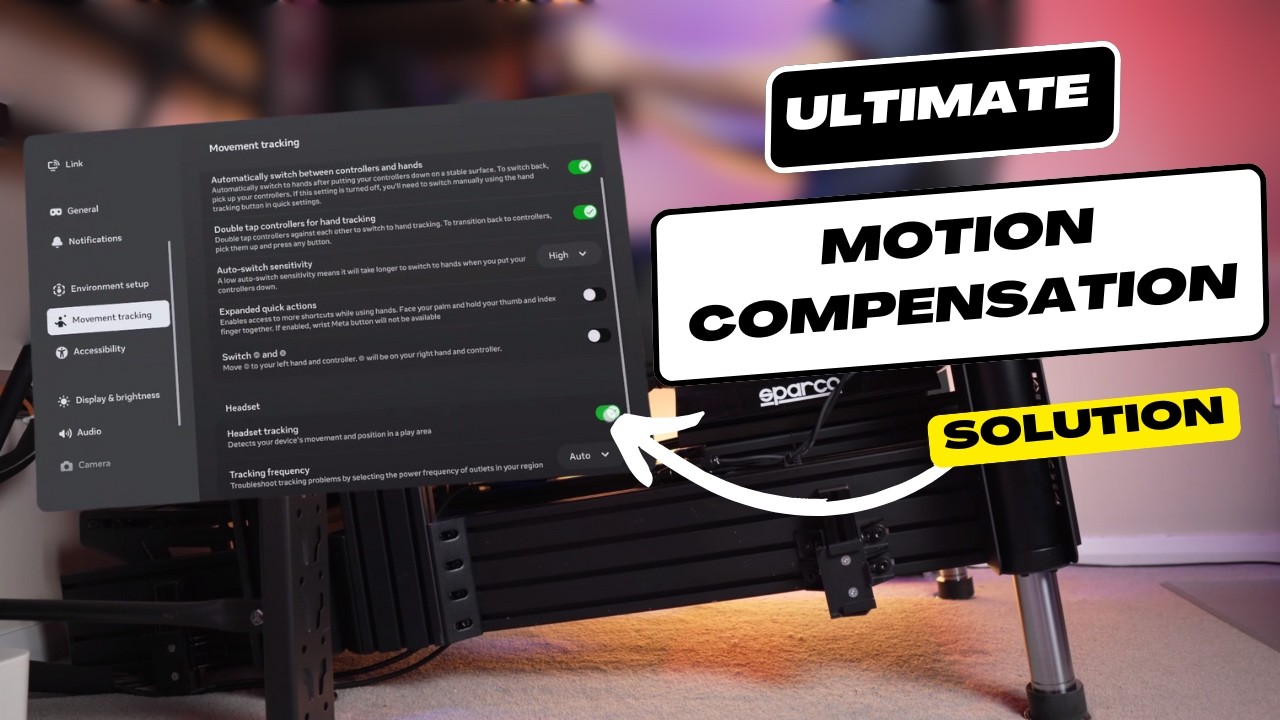 Secret Setting Fixes VR Motion Compensation Instantly for any Motion ...