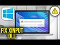 How To Fix The Program can't start because XINPUT1_3.dll is missing from your computer in Windows