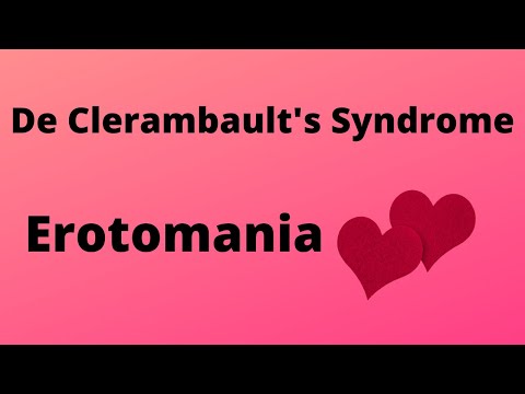 Erotomania - De Cleramabault&rsquo;s Syndrome