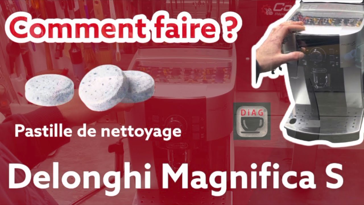 Delonghi Magnifica S - 🤫Astuce pour utiliser des pastilles de nettoyages -  Coffeediag.com 