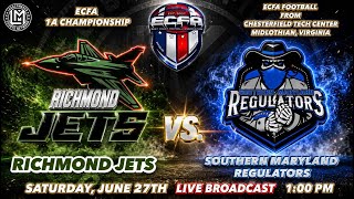ECFA 1A Championship: Richmond Jets vs. S. Maryland Regulators (6-27-26)