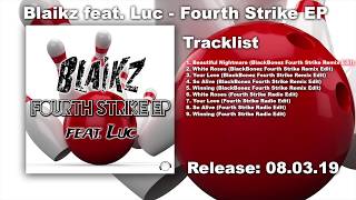 Blaikz feat. Luc - Beautiful Nightmare (BlackBonez Fourth Strike Remix Edit) Resimi