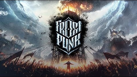 THE REAL END | FrostPunk