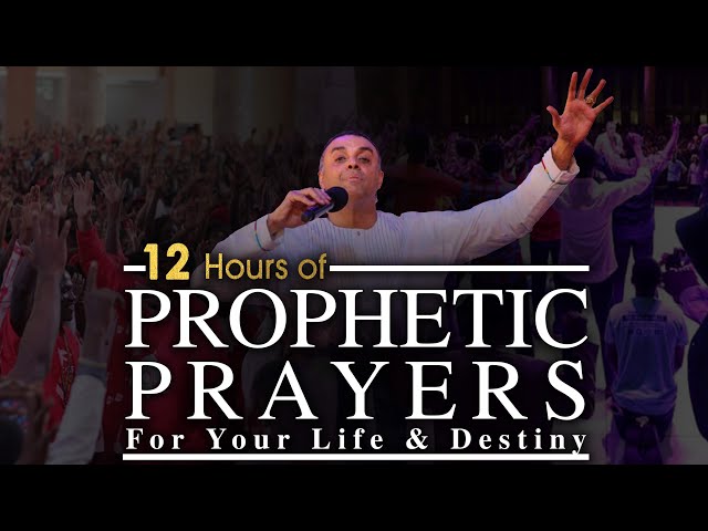 12 Hours of Prophetic Prayers For Your Life & Destiny | Dag Heward-Mills class=