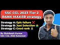 SSC CGL 2023 Tier 2 strategy to get top rank | SSC CGL Tier 2 preparation strategy 2023